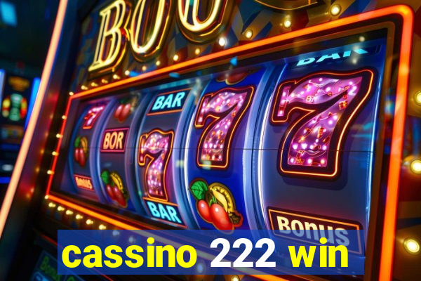 cassino 222 win